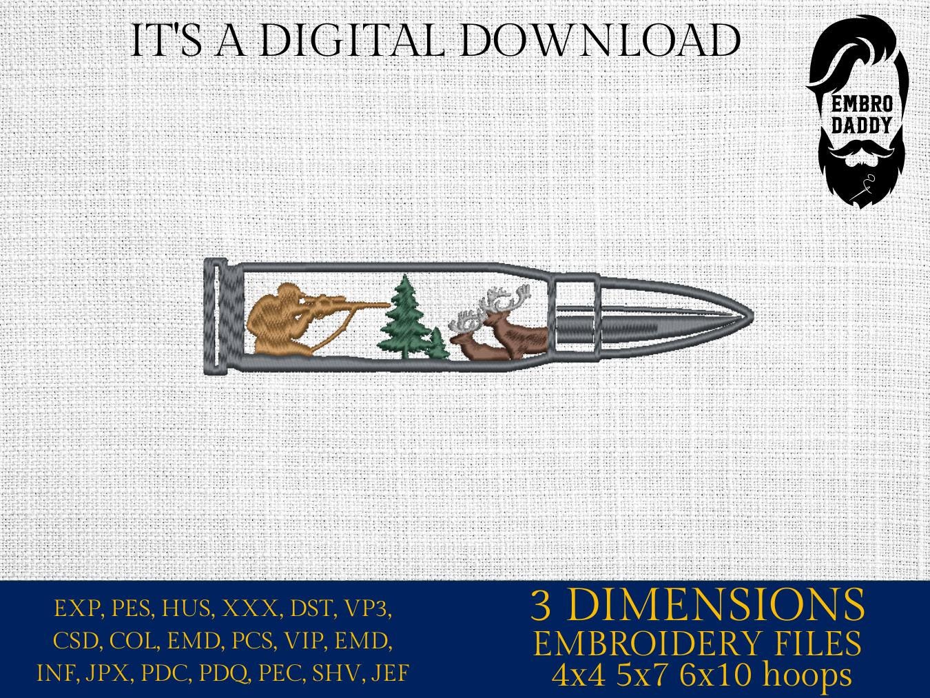 Machine Embroidery files, Hunter buck bullet, PES, xxx, hus & more
