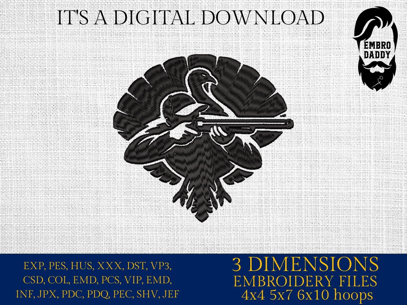 Machine Embroidery files, Turkey hunter, PES, DST, xxx, hus and more