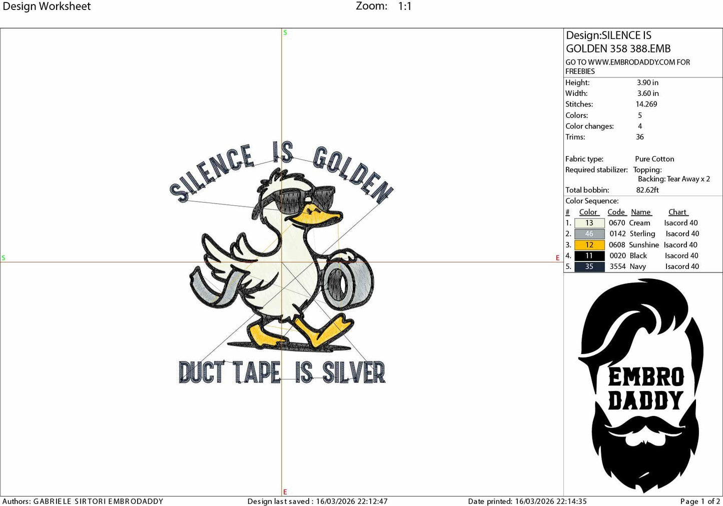 Machine Embroidery files, Silence is Golden Sarcastic, Duct Tape is Silver, Snarky, Funny Duck, Sarcasm, PES, DST, xxx, hus and more