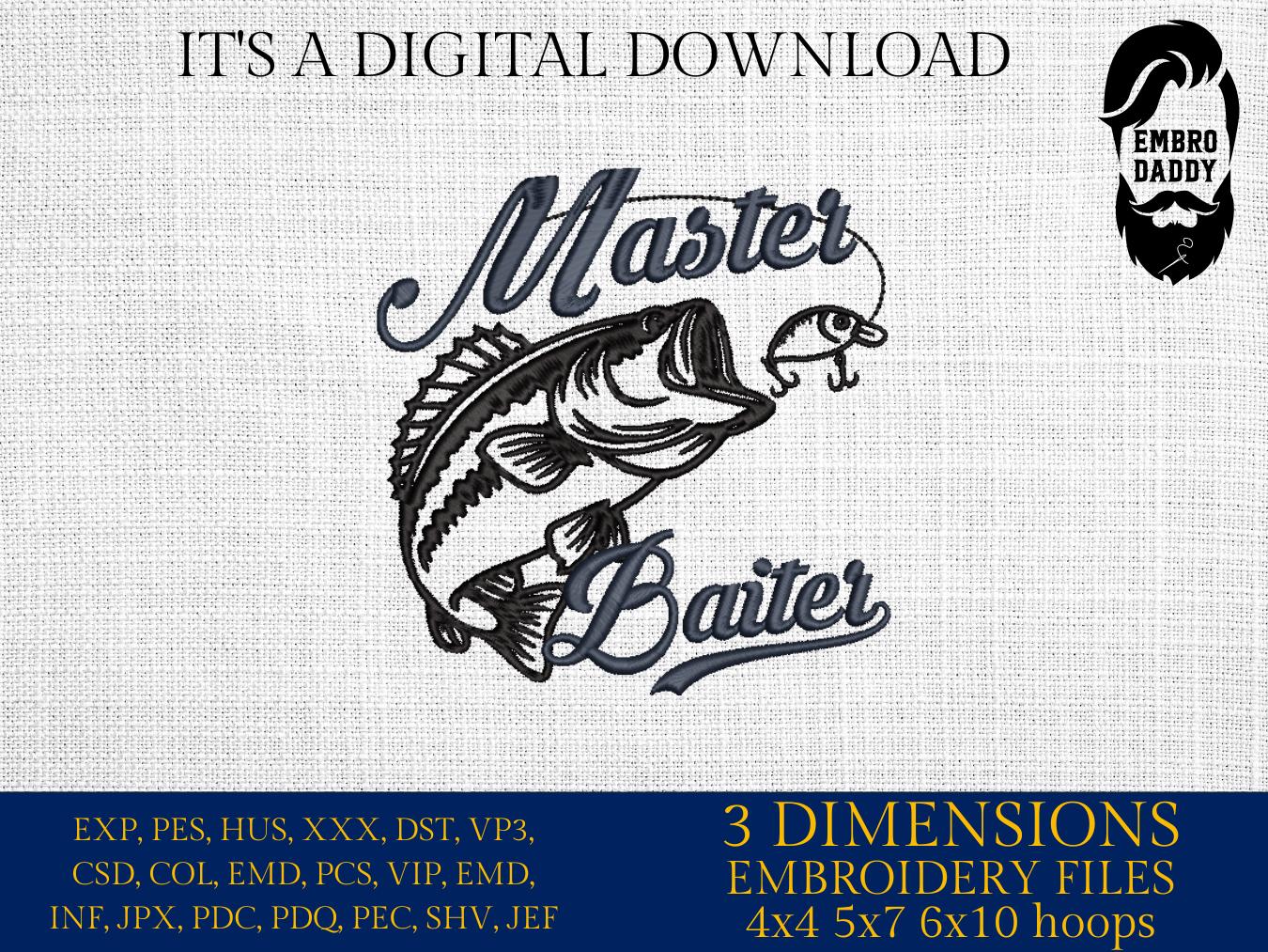Machine Embroidery files, master baiter, Fisherman, PES, DST, hus & more