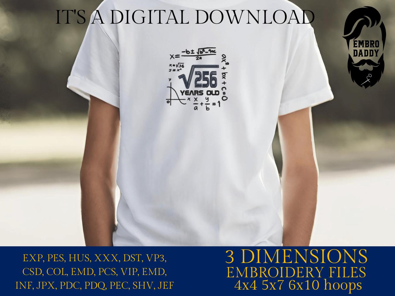 Machine Embroidery files, 16 th birthday, Math, square roots, PES, DST, xxx, hus & more