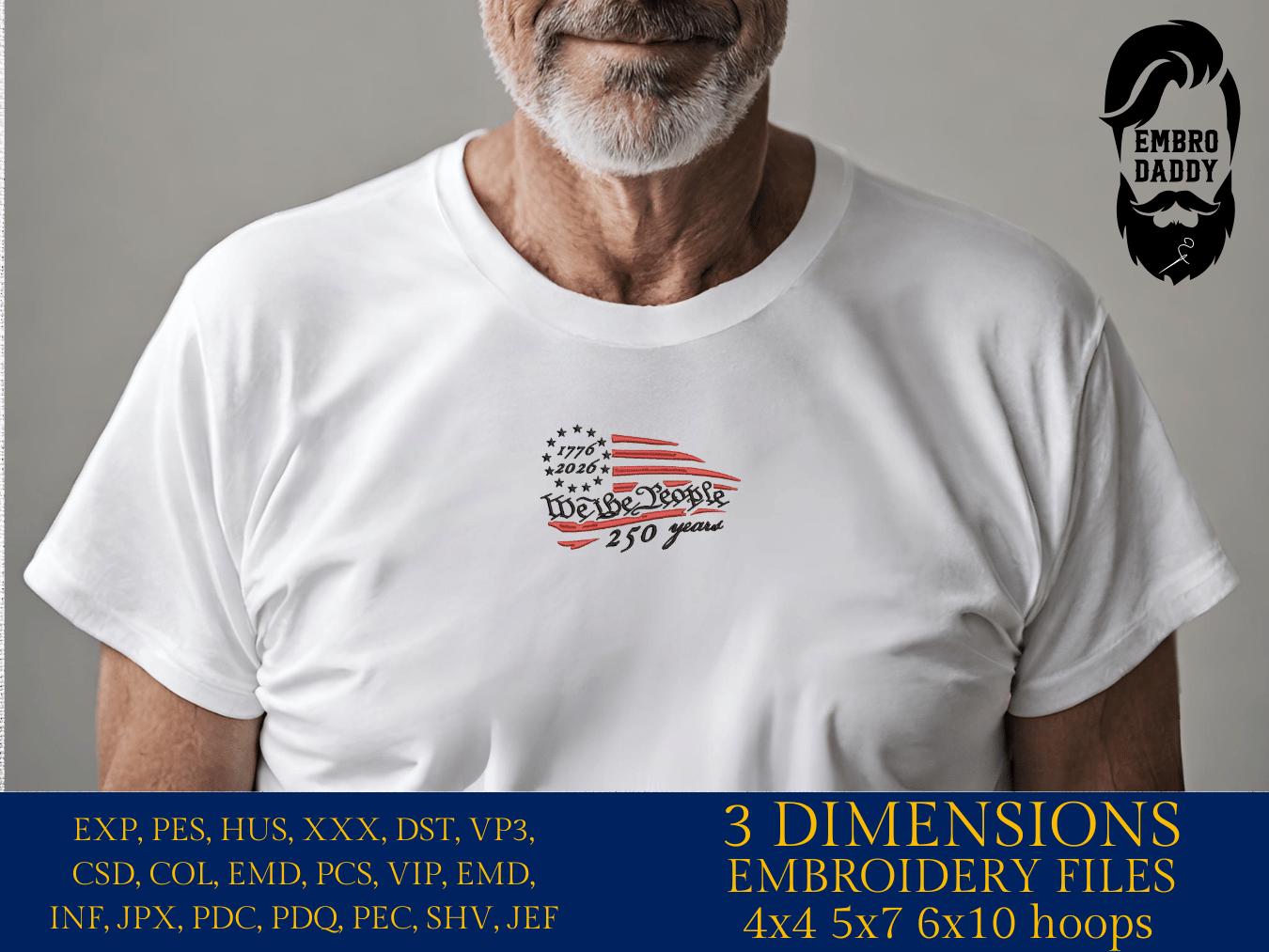 Machine Embroidery files, USA flag, 1776 - 2026, 250th adniversary, PES, xxx, dst, hus & more