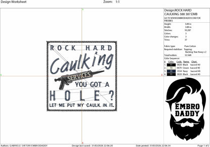 Machine Embroidery files, Rock Hard Caulking Services, Funny Adult Humor, PES, dst, hus & more