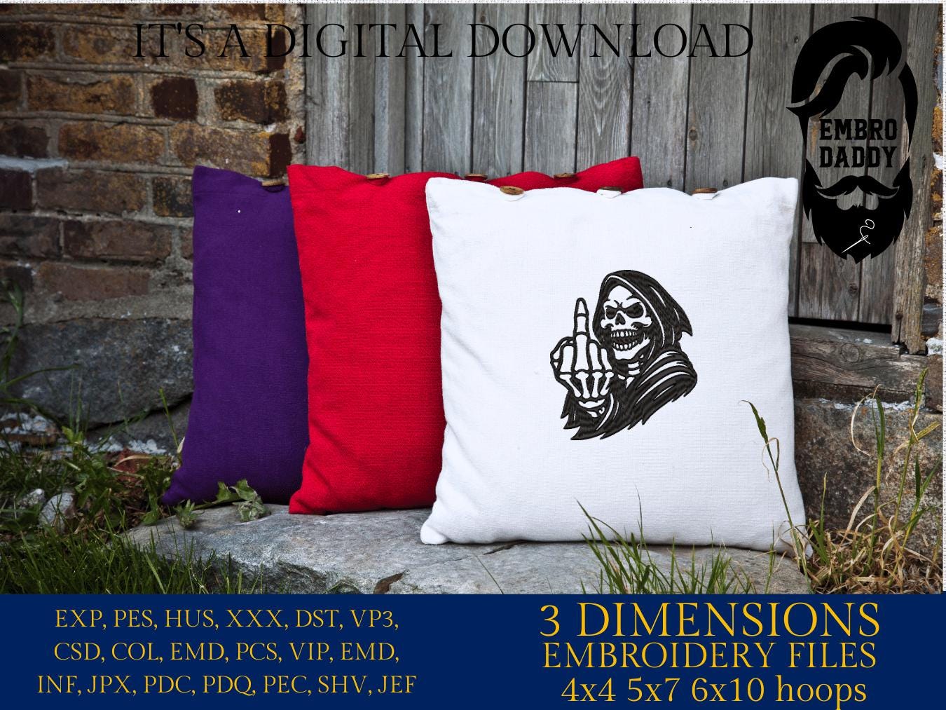 mature, Machine Embroidery files, grim reaper, middle finger, funny, sarcastic, PES, DST, xxx, hus & more