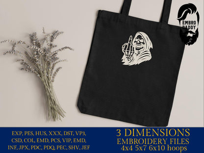 mature, Machine Embroidery files, grim reaper, middle finger, funny, sarcastic, PES, DST, xxx, hus & more