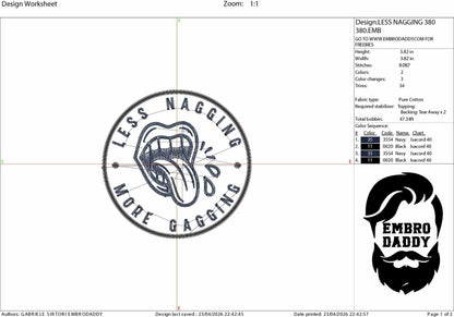 Machine Embroidery files, Less Nagging More Gagging | Funny Adult Humor, PES, dst, hus & more