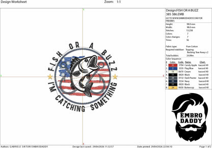 Machine Embroidery files, Fish or a Buzz I'm Catching Something, Bass Fish, Lake Fishing PES, DST, hus & more