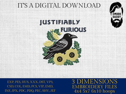 Machine Embroidery files, Justifiably Furious Raven, Feminist, Social Justice Activist,Human Rights, PES, dst, xxx, hus & more