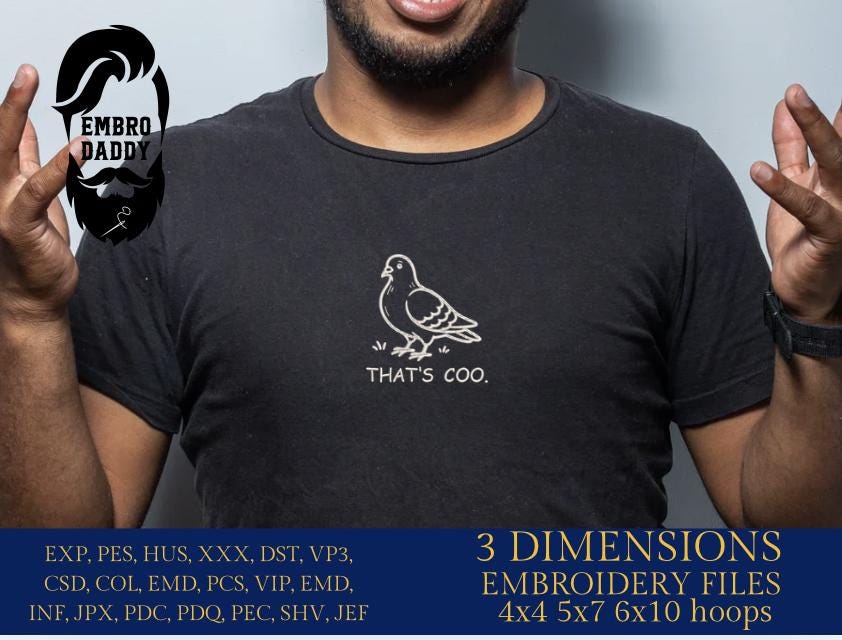 Machine Embroidery files, That’s Coo Pigeon, Funny Chill Bird Pun Meme, Vintage Urban Pigeon, PES, xxx & more