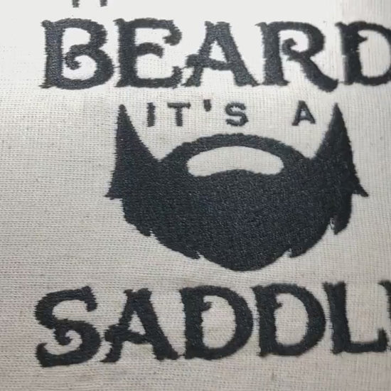 Machine Embroidery files, it's not a beard it's a saddle, DST PES, xxx hus & more